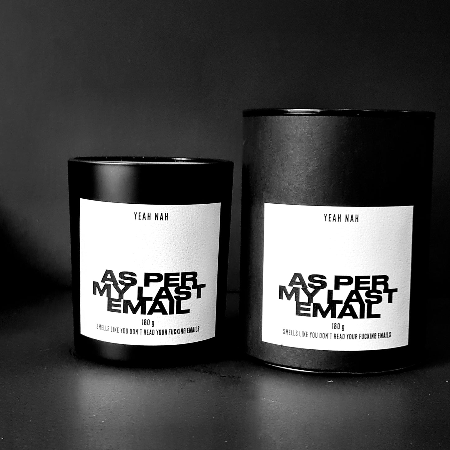 As Per My Last Email. Smells Like You Don't Read Your F*cking Email Candle