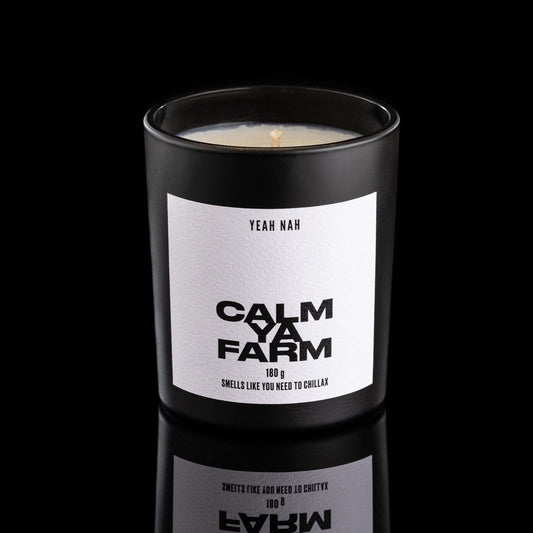 Calm Ya Farm, Smells Like You Need to Chillax.