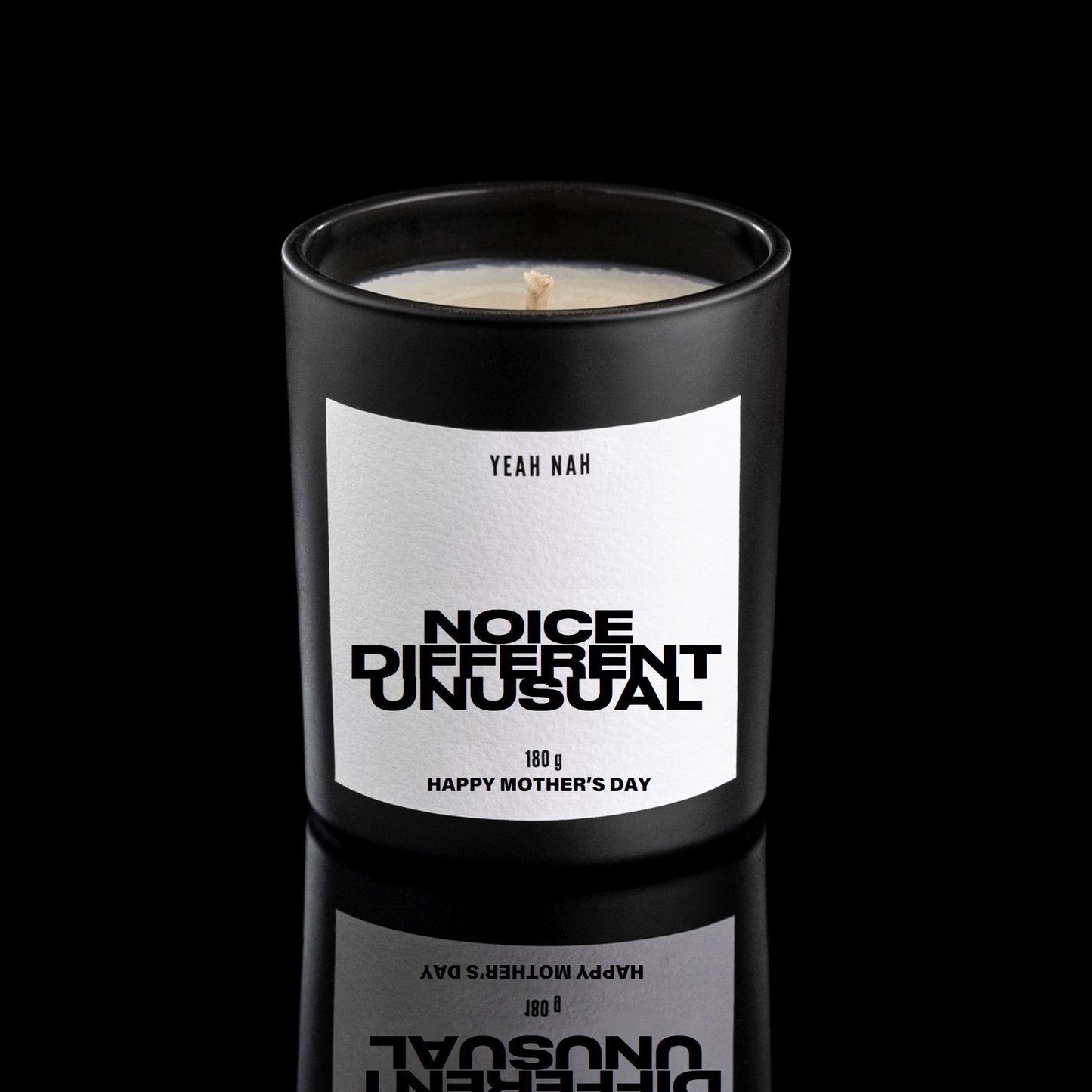 Noice. Different. Unusual. Mother's Day Candle.